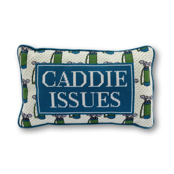 Caddie Issues Needlepoint Pillow - Liza Pruitt