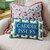 Caddie Issues Needlepoint Pillow - Liza Pruitt