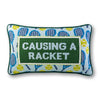 Causing A Racket Needlepoint Pillow - Liza Pruitt