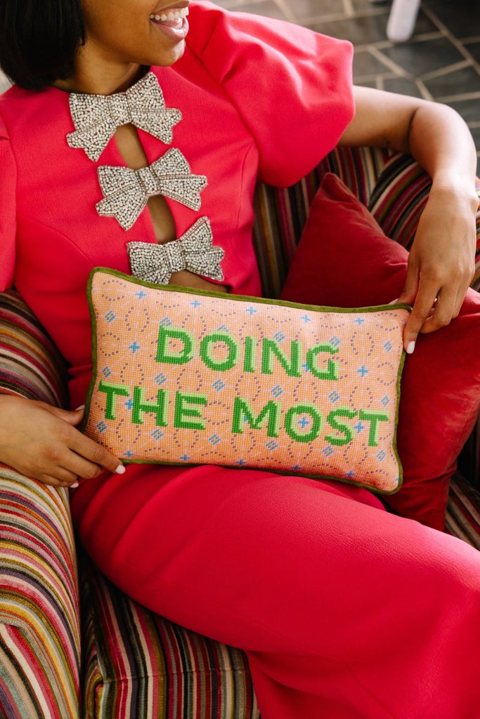 Doing the Most Needlepoint Pillow - Liza Pruitt