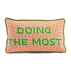Doing the Most Needlepoint Pillow - Liza Pruitt