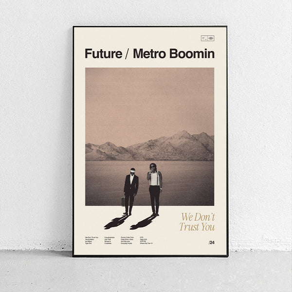 Metro Boomin / Future - Liza Pruitt