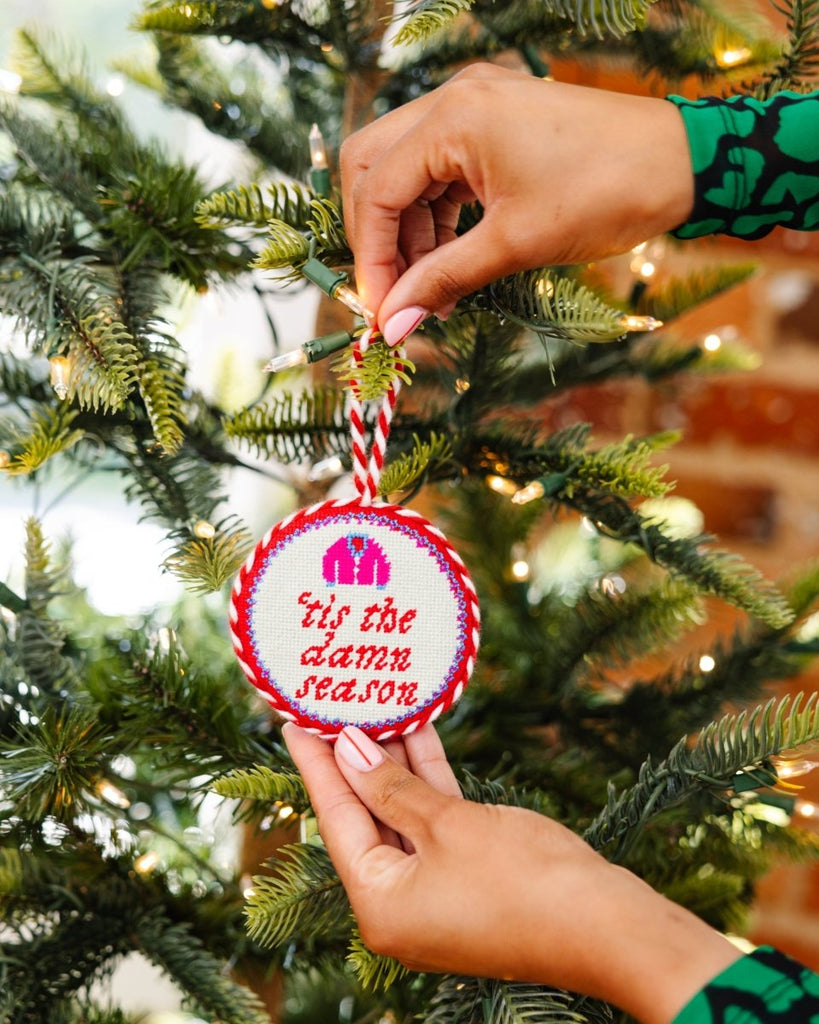 Needlepoint Ornament - Tis The Damn Season - Liza Pruitt