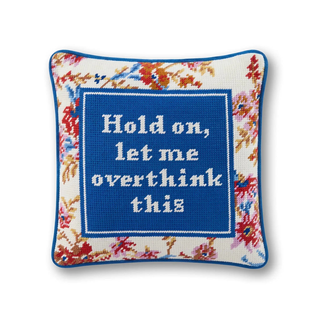 Overthink Needlepoint Pillow - Liza Pruitt