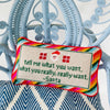 Tell Me What You Want Needlepoint Pillow - Liza Pruitt
