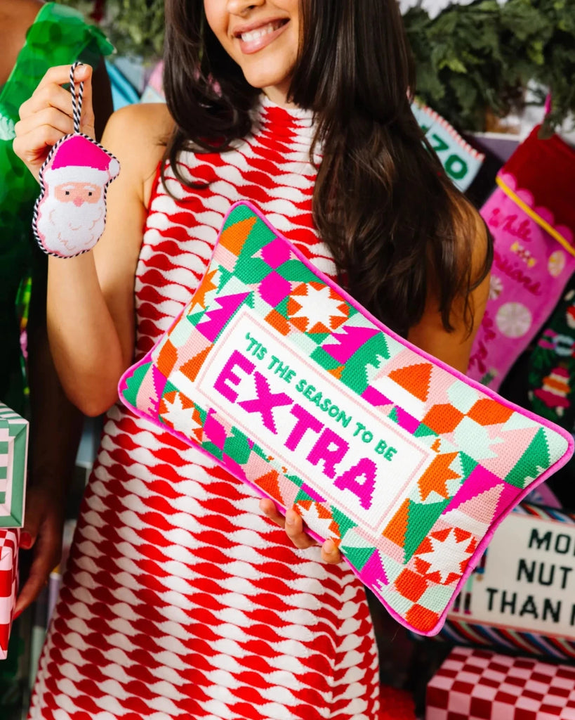 Tis the Extra Season Needlepoint Pillow - Liza Pruitt