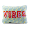 Vibes Pillow - Liza Pruitt